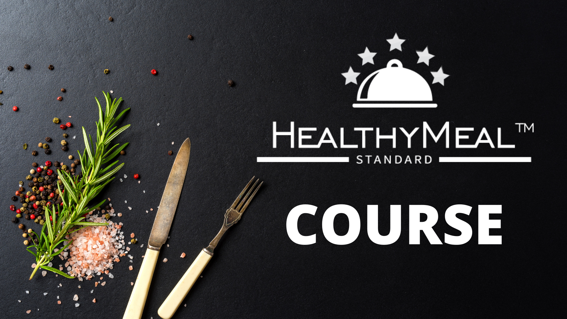 Healthy Meal Standard Course