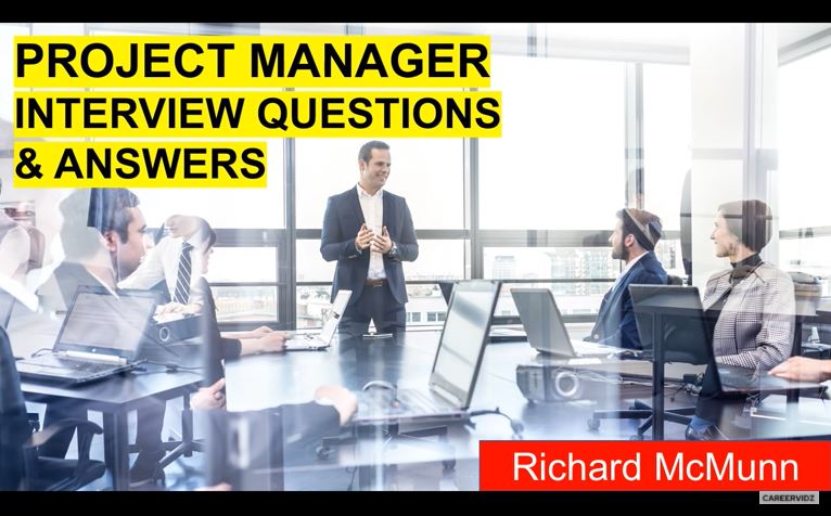 PROJECT MANAGER Interview Questions and Answers!