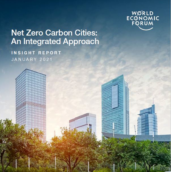 Net Zero Carbon Cities: An Integrated Approach