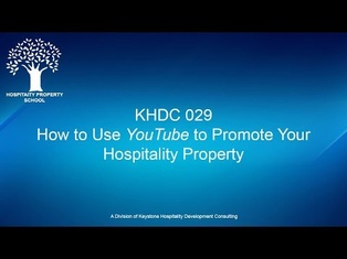 How to Use YouTube to Promote Your Hospitality Property | Ep. #029