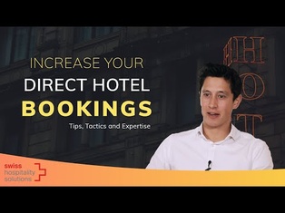 How to Increase your Direct Hotel Bookings in 2020: Tips, Tactics, Expertise from Sebastian Küchler