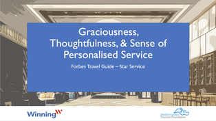 Graciousness, Thoughtfulness & Sense of Personalized Service