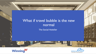 What if travel bubble is the new normal
