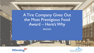 A Tire Company Gives Out The Most Prestigious Food Award - Here's Why
