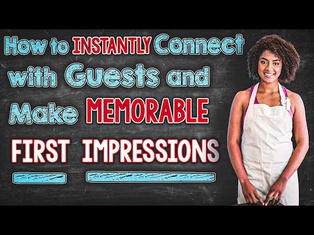 Staff Training: How to Instantly Connect with Guests & Make Memorable First Impressions