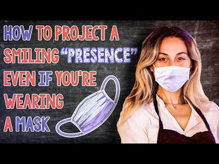Restaurant Greeters & Servers: How to Project a Smiling Presence- Even If You're Wearing a Mask
