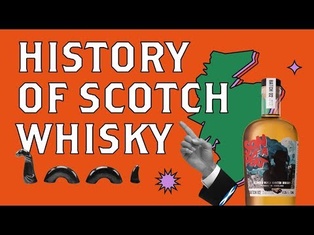 A Brief History of Scotch Whisky