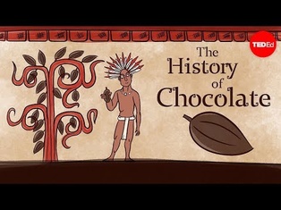The history of chocolate - Deanna Pucciarelli