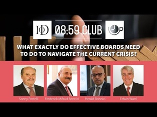 What exactly do effective Boards need to do to navigate the current crisis?